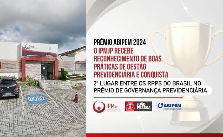 Instituto de Previdência de João Pessoa recebe reconhecimento por boas práticas em gestão previdenciária