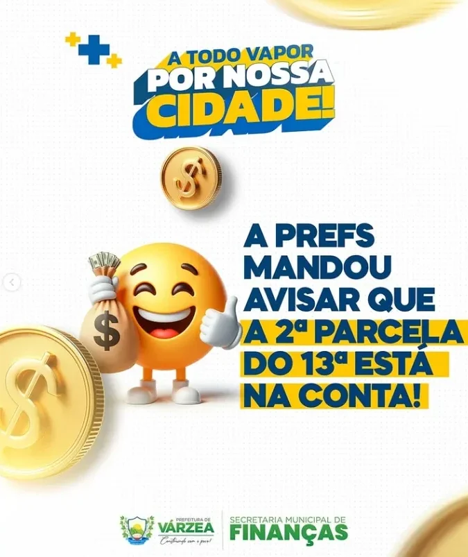 Prefeitura de Várzea anunciou oficialmente que o pagamento do 13º salário